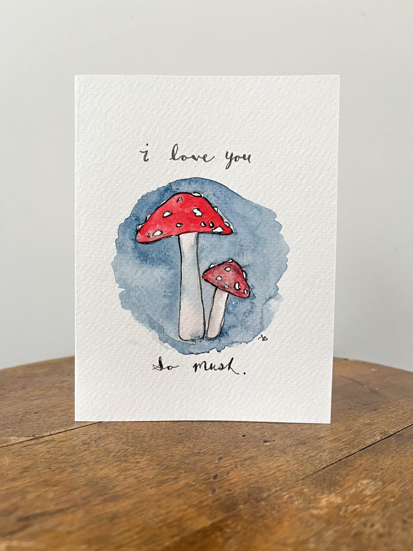 'I love you so mush' Watercolour Card